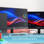 Daftar-PC-Hemat-Energi-dengan-Performa-Stabil-yang-Cocok-untuk-Kebutuhan-Modern